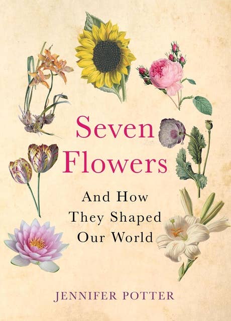 Seven Flowers: SHORTLISTED FOR THE GARDEN MEDIA AWARDS