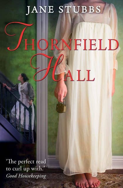Thornfield Hall: A novel of Jane Eyre below stairs