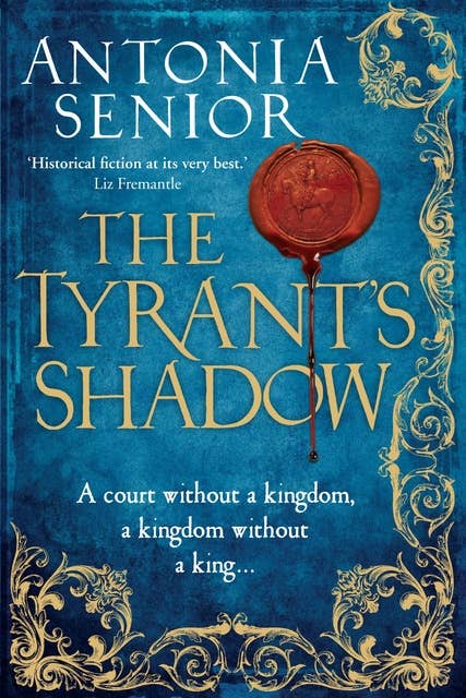 The Tyrant's Shadow