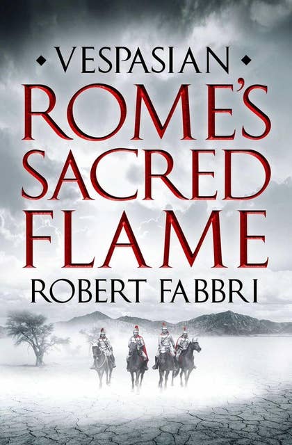 Rome's Sacred Flame: Sunday Post's best reads of the year, 2018