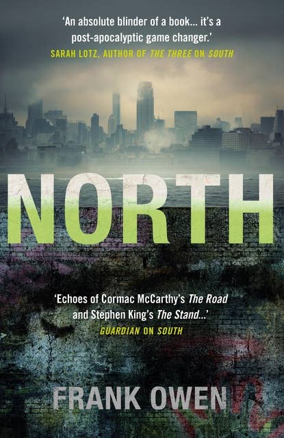 North: This thrilling sequel to South is perfect for fans of Hugh Howie's Wool