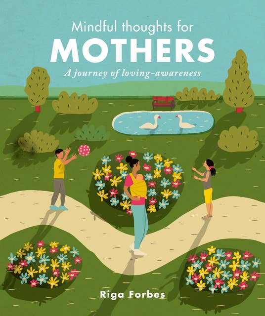 Cover for Mindful Thoughts for Mothers: A journey of loving-awareness