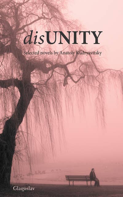disUNITY: A collection of novels
