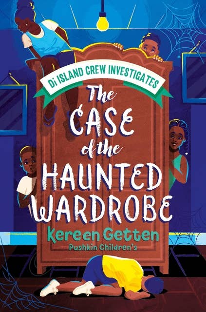 The Case of the Haunted Wardrobe: The spooky second book in the Di ISLAND CREW INVESTIGATES series