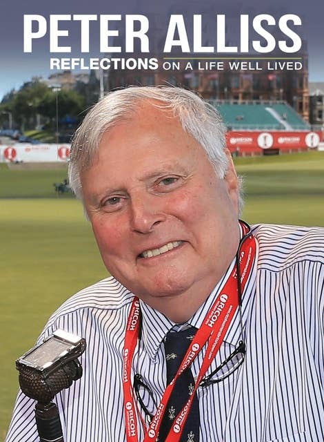 Peter Alliss - Reflections on a Life Well Lived