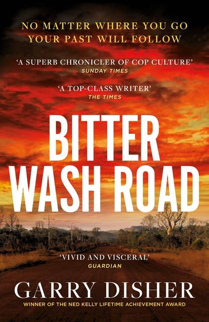 Bitter Wash Road: Constable Hirsch Mysteries 1