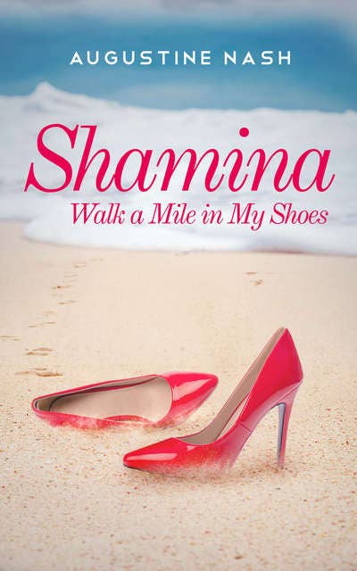Shamina Walk a mile in my shoes