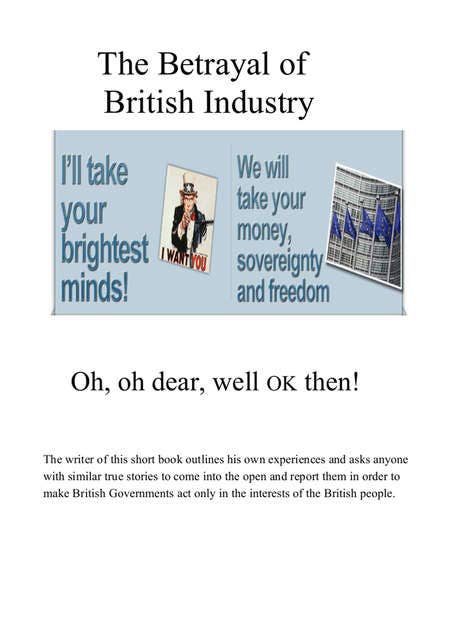 The Betrayal of British Industry