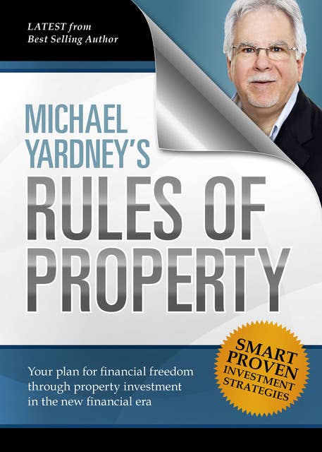 Michael Yardneys Rules of Property