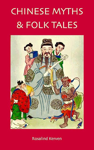 Chinese Myths & Folk Tales
