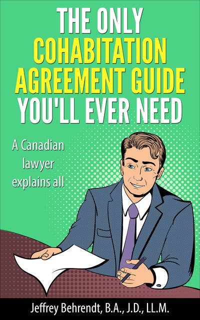 The Only Cohabitation Agreement Guide You'll Ever Need