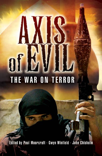 Axis of Evil: The War on Terror