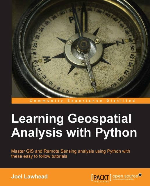 Learning Geospatial Analysis with Python: If you know Python and would like to use it for Geospatial Analysis this book is exactly what you've been looking for. With an organized, user-friendly approach it covers all the bases to give you the necessary skills and know-how.