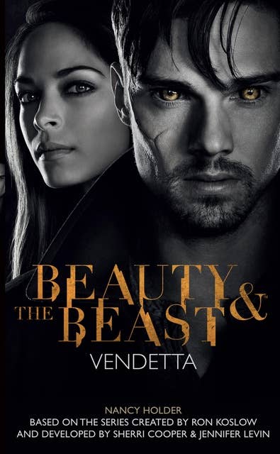 Beauty & the Beast: Vendetta