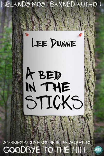 A Bed in the Sticks