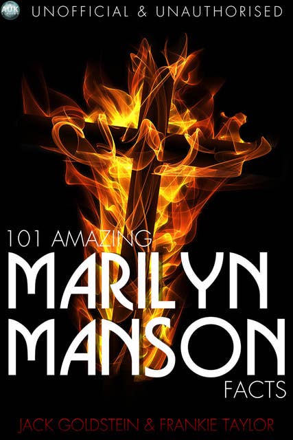 101 Amazing Marilyn Manson Facts