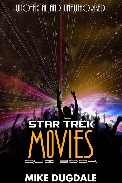 The Star Trek Movie Quiz Book