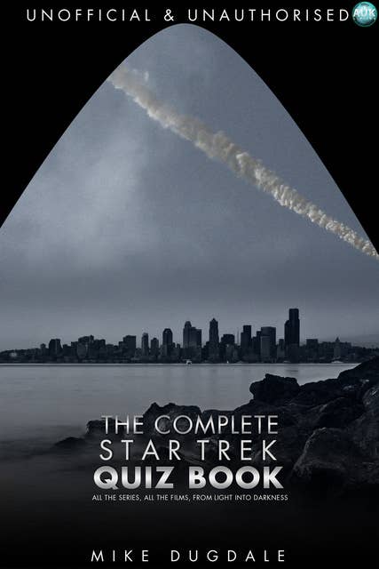 The Complete Star Trek Quiz Book