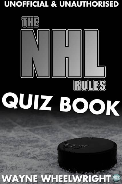 The NHL Rules Quiz Book