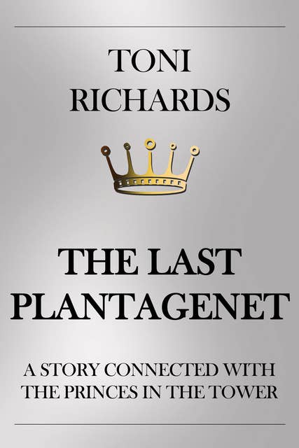 The Last Plantagenet