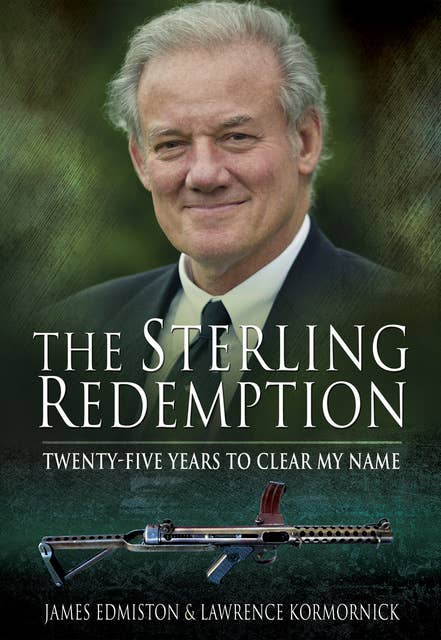 The Sterling Redemption: Twenty-Five Years to Clear My Name