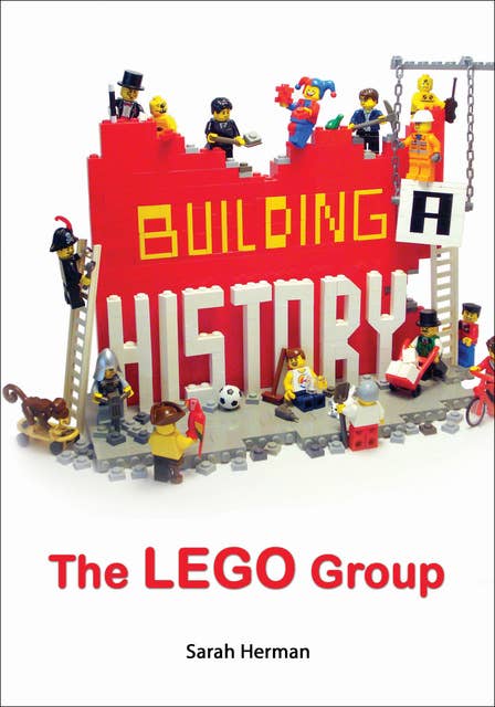 Building a History: The Lego Group