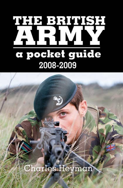 The British Army, 2008–2009: A Pocket Guide