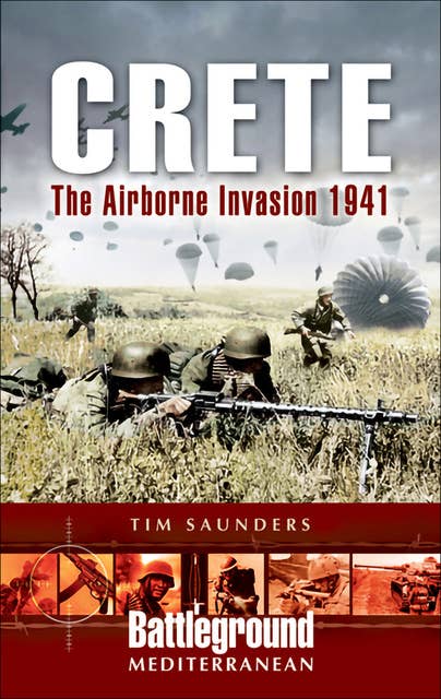 Crete: The Airborne Invasion, 1941