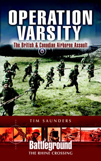 Operation Varsity: The British & Canadian Airborne Assault