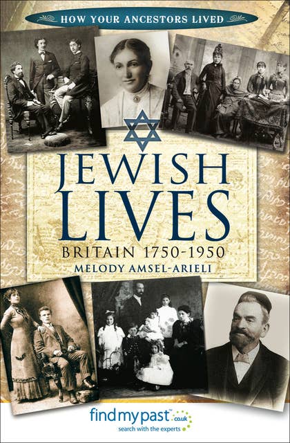 Jewish Lives: Britain 1750–1950