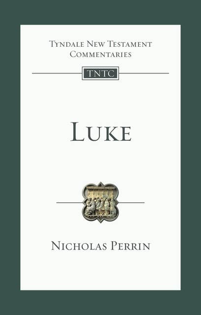 Luke: An Introduction And Commentary