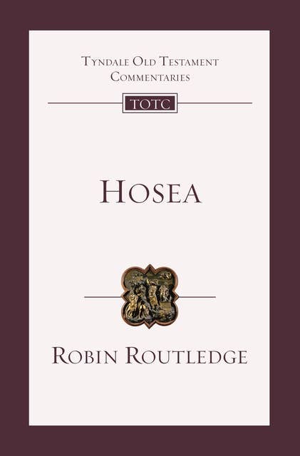 Hosea: An Introduction And Commentary