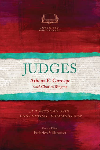 Judges: A Pastoral and Contextual Commentary