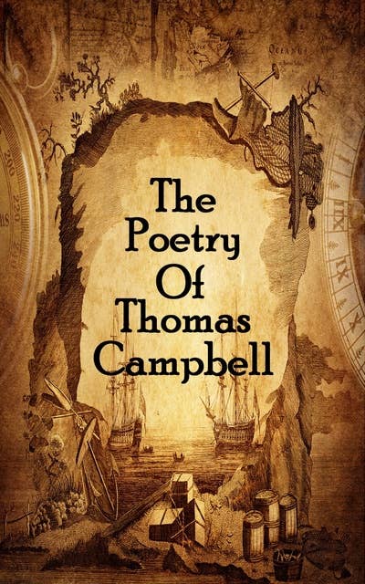 The Poetry Of Thomas Campbell