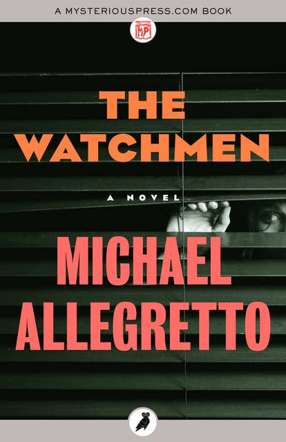 The Watchmen: A Novel