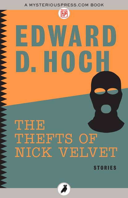 The Thefts of Nick Velvet: Stories