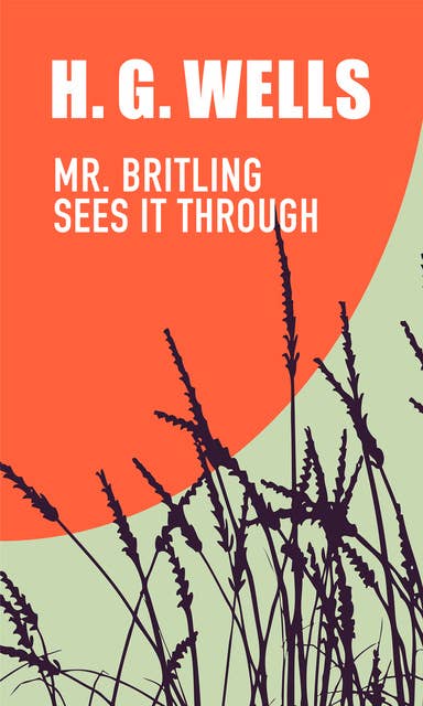 Cover for Mr. Britling Sees It Through