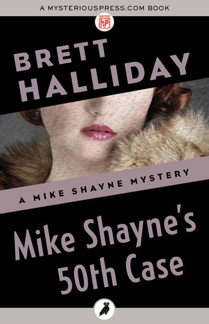 Mike Shayne's 50th Case