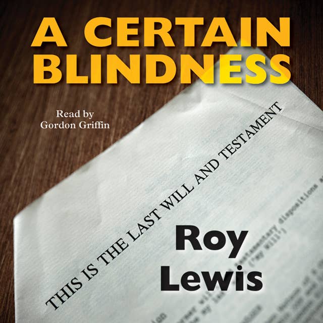 A Certain Blindness