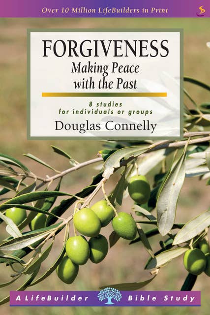 Forgiveness: Making peace with the past