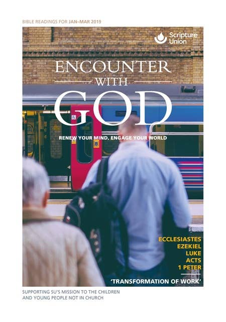 Encounter with God: January–March 2019