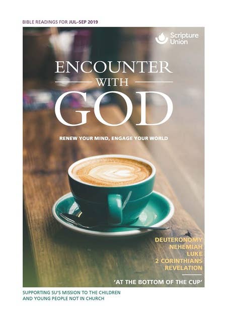 Encounter with God: July–September 2019