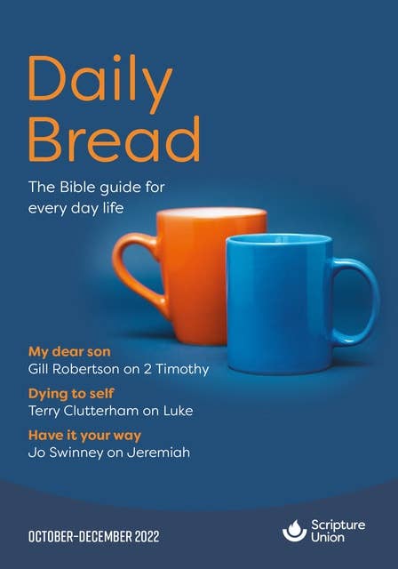 Daily Bread: October–December 2022