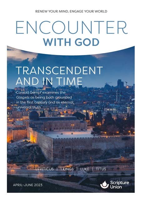 Encounter with God: April–June 2023