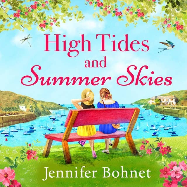 High Tides and Summer Skies: A heartwarming, uplifting story of friendship from Jennifer Bohnet