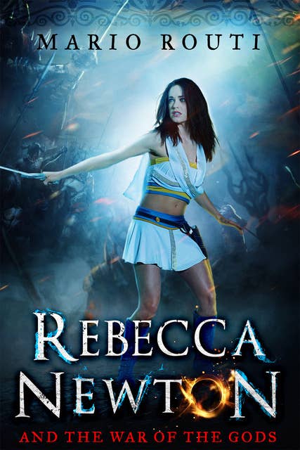 Rebecca Newton and the War of the Gods
