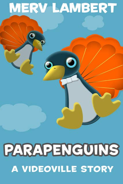 Parapenguins - A Children's Short Story