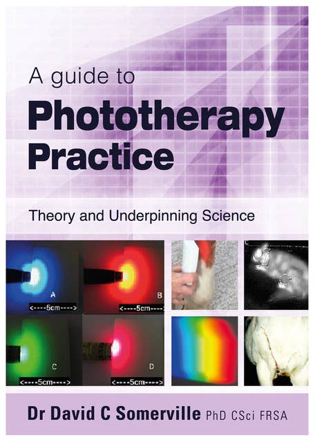 A guide to Phototherapy Practice
