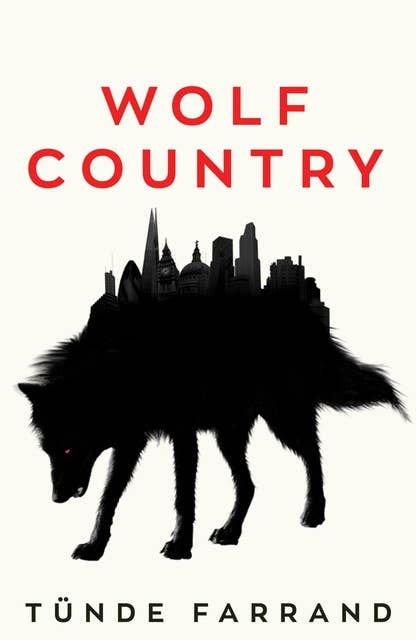 Wolf Country: A Chilling and Politically Astute Dystopia