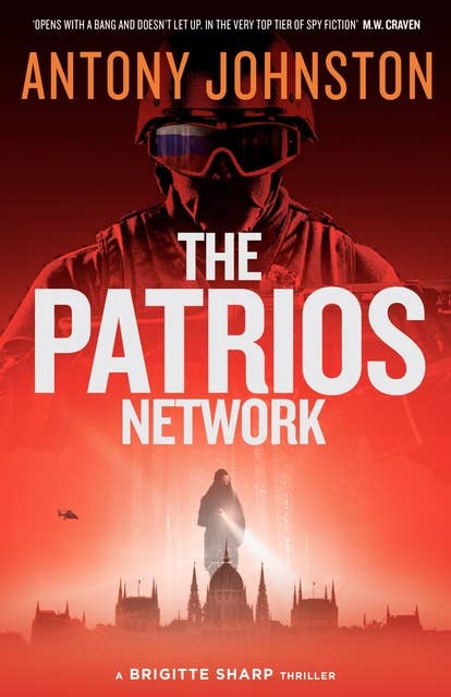 The Patrios Network: A Brigitte Sharp Thriller